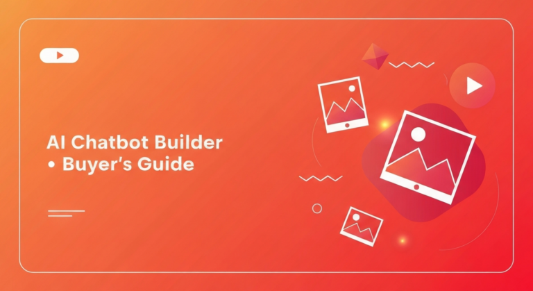 AI Chatbot Builder Buyer’s Guide 2026