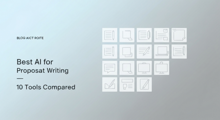 Best AI for Proposal Writing: 10 Tools Compared