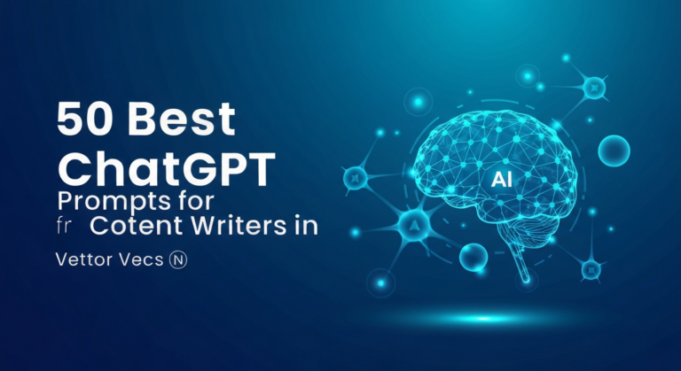 50 Best ChatGPT Prompts for Content Writers in 2026