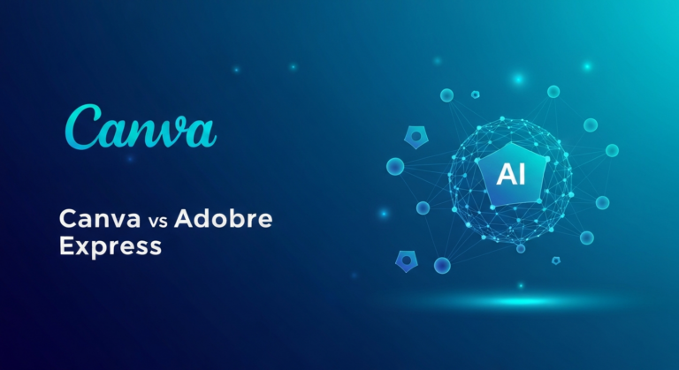 Canva vs Adobe Express: Which Graphic Design Tool in 2025?