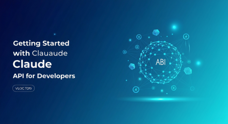 Getting Started with Claude API for Developers 2025