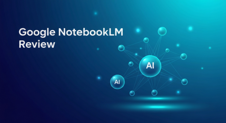 Google NotebookLM Review: The Best AI Study Tool? (2025)