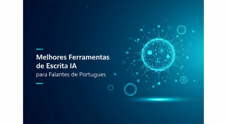 Melhores Ferramentas de Escrita IA para Falantes de Portugues 2025