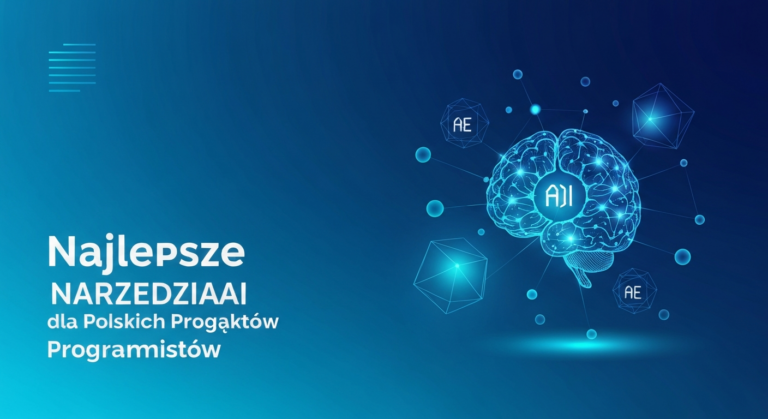 Najlepsze Narzedzia AI dla Polskich Programistow 2025