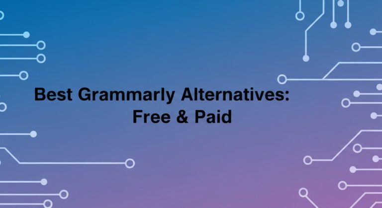 Best Grammarly Alternatives: Free & Paid (2026)