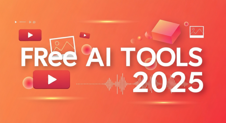 Best Free AI Tools 2025: 50 Tools That Don’t Cost a Penny