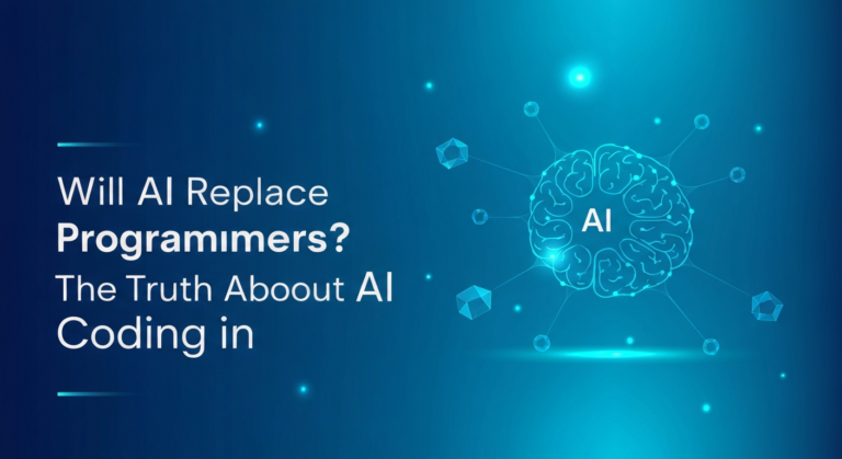 Will AI Replace Programmers? The Truth About AI Coding in 2025